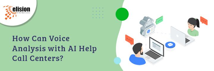 How Can Voice Analysis with AI Help Call Centers_