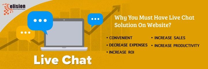 Top Reasons to have Live Chat Solution